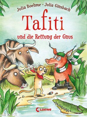 cover image of Tafiti und die Rettung der Gnus (Band 16)